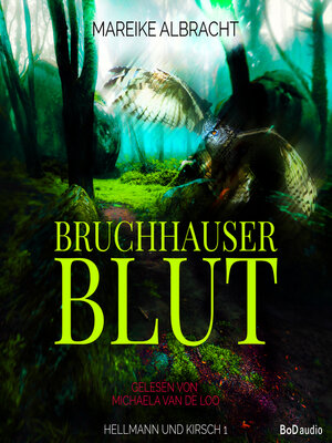 cover image of Bruchhauser Blut--Hellmann und Kirsch, Band 1 (Ungekürzt)